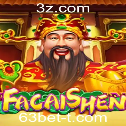 Descubra o Mundo do Jogo FaCaiShen: Regras e Como Jogar na 63bet
